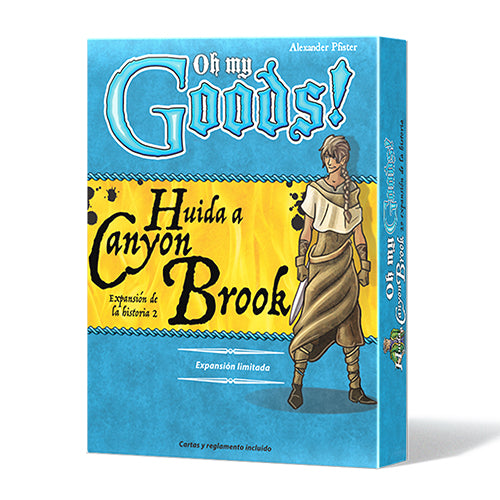 Oh My Goods!: Huida a Canyon Brook