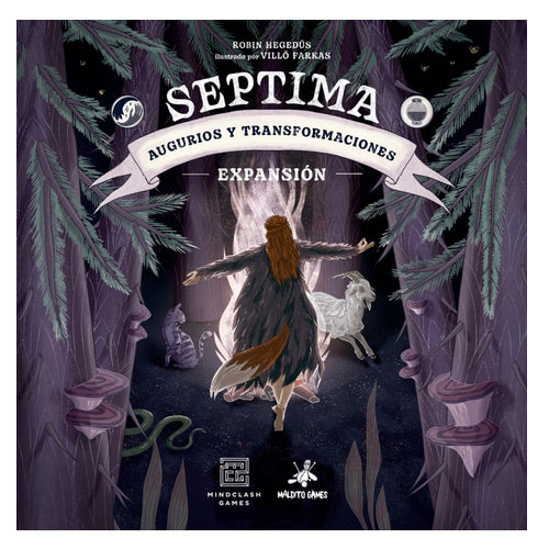 Septima: Augurios y Transformaciones