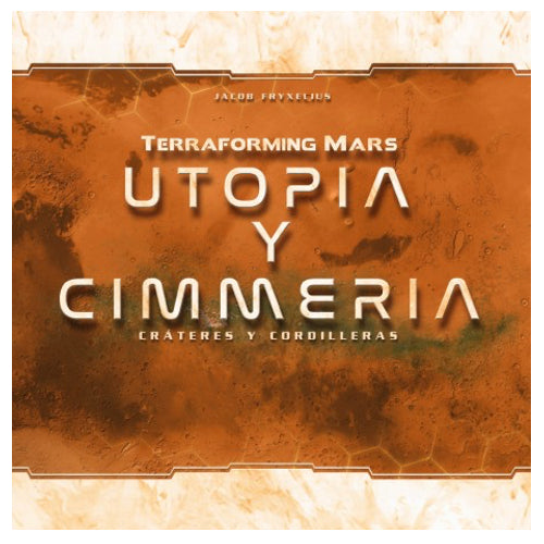 Terraforming Mars: Utopia y Cimmeria